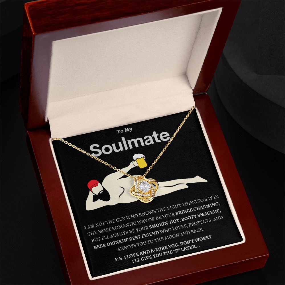 Hilarious To My Soulmate - Love Knot Necklace