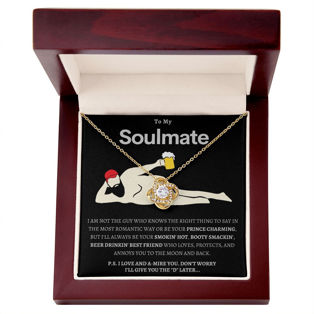 Hilarious To My Soulmate - Love Knot Necklace