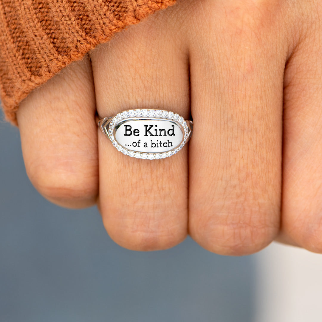 💓2026-New Year Hot Sale🎁 BE KIND...OF A BI♥CH Signature Ring