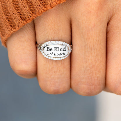 💓2026-New Year Hot Sale🎁 BE KIND...OF A BI♥CH Signature Ring
