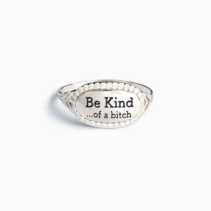 💓2026-New Year Hot Sale🎁 BE KIND...OF A BI♥CH Signature Ring
